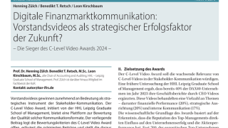 Digitale Finanzmarktkommunikation: Vorstandsvideos als strategischer Erfolgsfaktor der Zukunft? - Die Sieger des C-Level Video Awards 2024